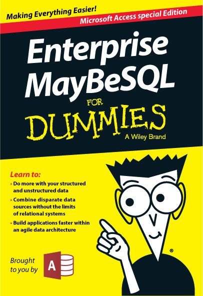 MayBeSQL Coming to Microsoft Access!