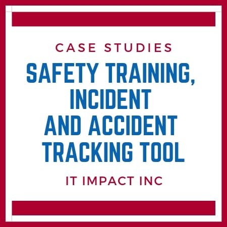 Safety Training, Incident and Accident Tracking Tool