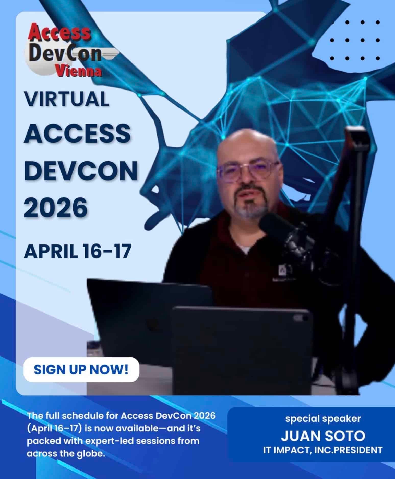 Join Juan Soto at Access DevCon Vienna online April 16th, 2026