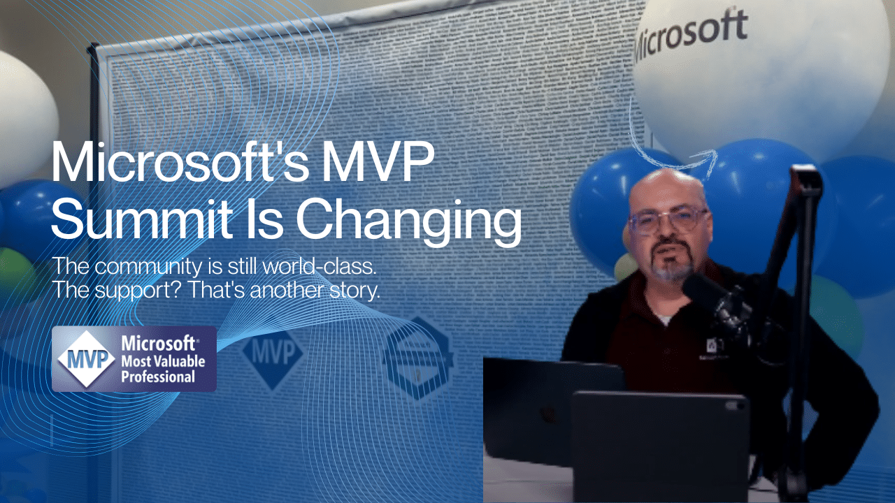 Is the MVP Summit Losing Its Shine? My honest take